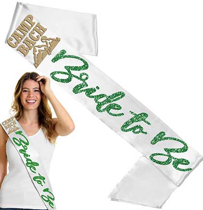 Tan Camp Bach Bride to Be Green Glam White Sash