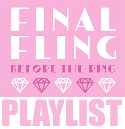 Final Fling Before the Ring Playlist Download