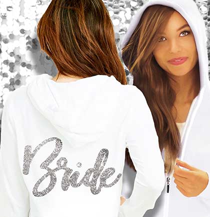 White lightweight hoodie that has a silver glitter Bride graphic on the back. 