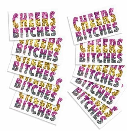 Cheers Bitches Temporary Tattoos - Set 10