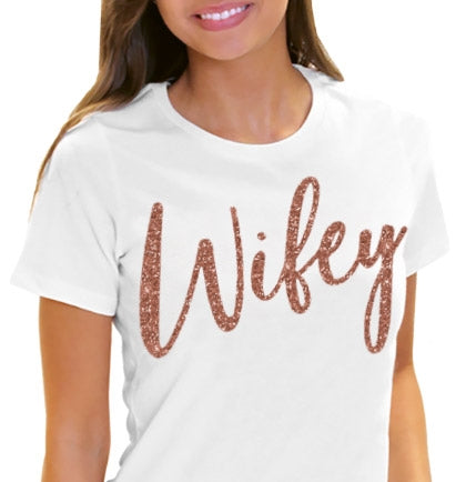Rose Gold Wifey Tshirt