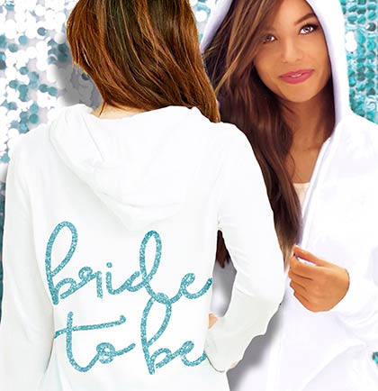 White lightweight hoodie with an aqua glitter Bride to Be back graphic.