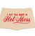 I Put The Hot In Hot Mess Stretch Boyshort Nude Panty