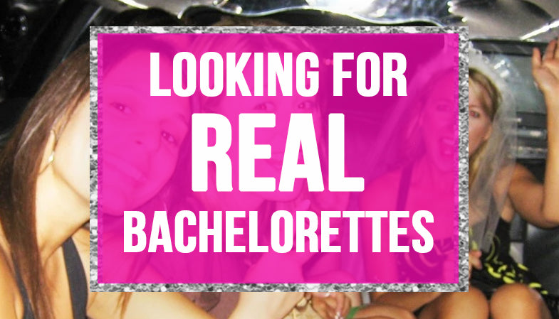 looking for real bachelorettes