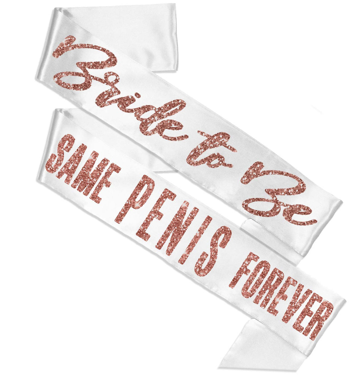 Bride Glam &amp; Sam Pen*s Rose Gold Sash - Set of 2