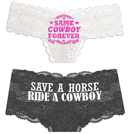 Pink Same Cowboy Forever white lace thong and White Save a Horse Ride a Cowboy black lace boyshort set