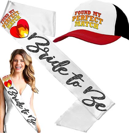 Found My Perfect Match Truck Hat and White Bride to Be sash