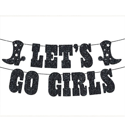 Let's Go Girls Black Glitter Banner