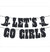 Let's Go Girls Black Glitter Banner - 6ft