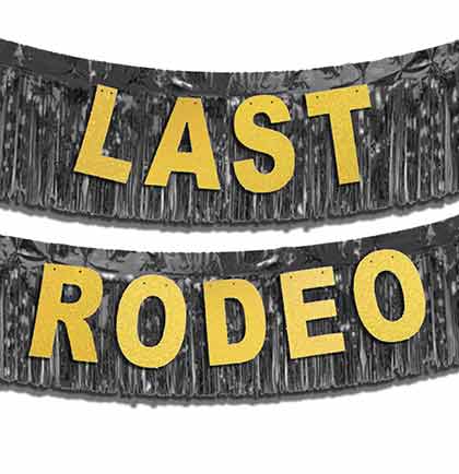 Last Rodeo Gold Glitter Banner & Black Fringe Garland - 2pc