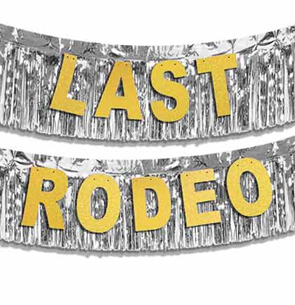 Last Rodeo Gold Glitter Banner & Silver Fringe Garland - 2pc