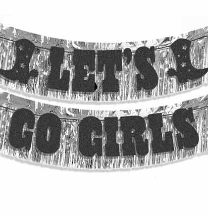 Let's Go Girls Black Glitter Banner & Silver Fringe Garland - 2pc