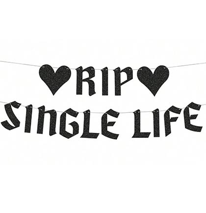 RIP Single Life Black Banner