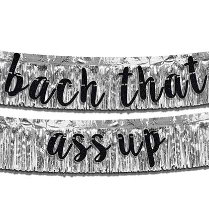 Bach That Ass Up Black Glitter Banner & Silver Fringe Garland - 2pc