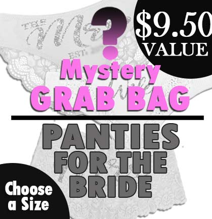Mystery Panty for the Bride