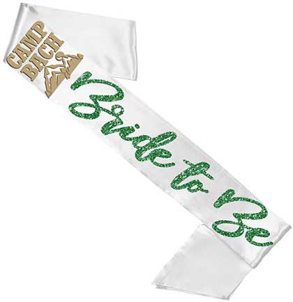Tan Camp Bach Bride to Be Green Glam White Sash