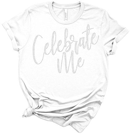 Celebrate Me Rhinestone White Tee