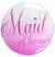 Flirty Maid of Honor Button