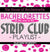 On The Way to The Strip Club Playlist Download