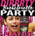 Dirrrty Bachelorette Party Playlist Download