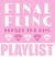 Final Fling Before the Ring Playlist Download
