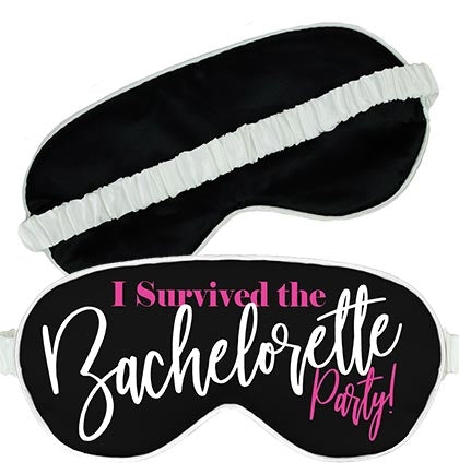 I Survived the Bachelorette Party Sleep Mask