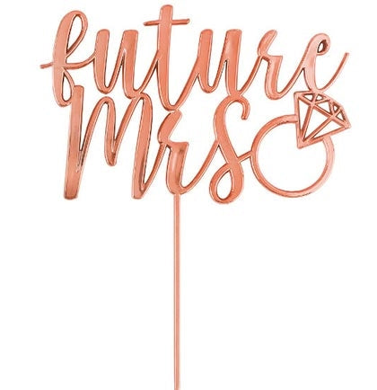 Future Mrs. Metallic Rose Gold Cake Topper