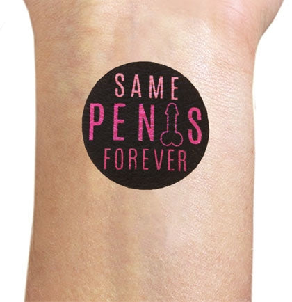 Same Pen*s Forever Temporary Tattoo