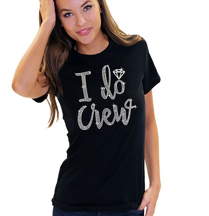 I Do Crew Diamond Rhinestone Tshirt