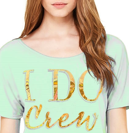 I Do Crew Modern Gold Foil Flowy Tee: Mint - 2XL •