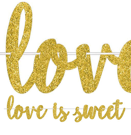 Love Is Sweet Gold Glitter Banner