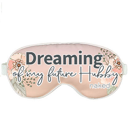 Dreaming of My Future Hubby Naked Sleep Blush Floral Mask