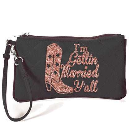 I&#39;m Gettin Married Y&#39;all Pouch