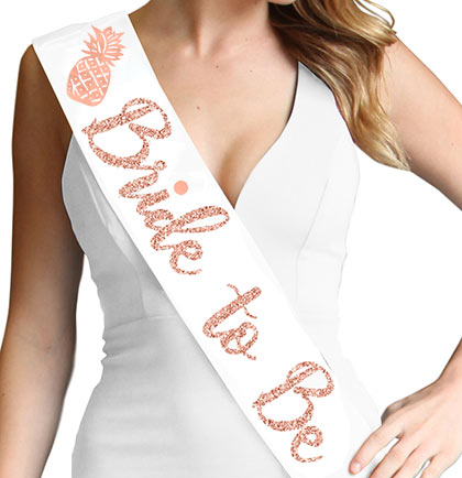 Bride To Be Rose Gold with Glitter Pineapple White Sash