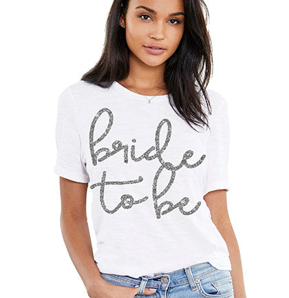 Silver Bride to Be Lovely White Tshirt